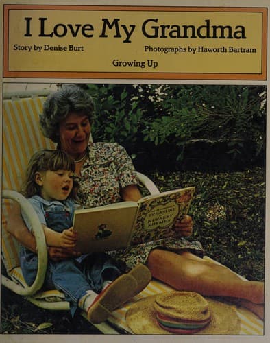 Cover of I love my grandma by Denise Burt