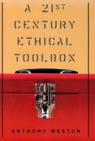 Cover of A 21st century ethical toolbox by Anthony Weston