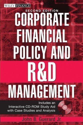 Cover of Corporate financial policy and R & D management by John B. Guerard