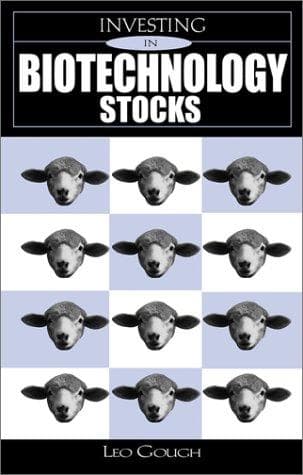 Cover of Investing in biotechnology stocks by Leo Gough