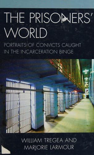 Cover of The prisoner's world by William Tregea