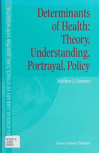 Cover of Determinants of health by Matt Commers