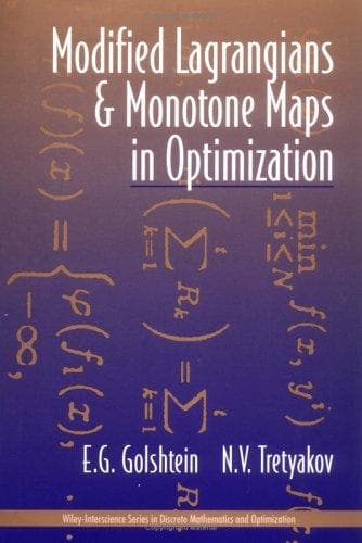 Cover of Modified Lagrangians and monotone maps in optimization by E. G. Golʹshteĭn