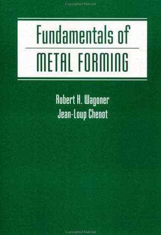 Cover of Fundamentals of metal forming by R. H. Wagoner