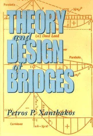 Cover of Theory and design of bridges by Petros P. Xanthakos