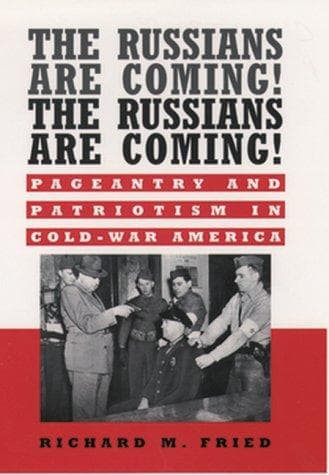 Cover of The Russians are coming! The Russians are coming! by Richard M. Fried