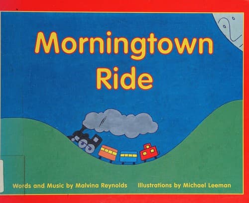 Cover of Morningtown Ride by Malvina Reynolds
