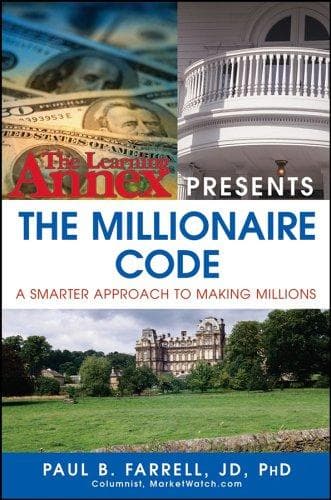 Cover of The Learning Annex Presents the Millionaire Code by Paul B. Farrell