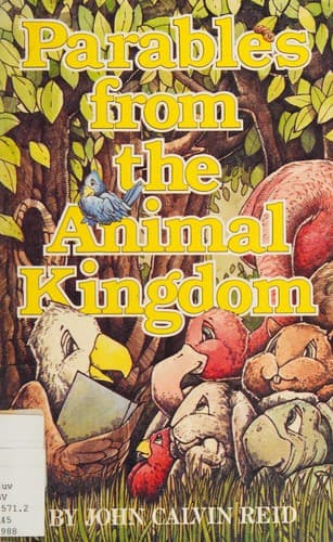 Cover of Parables from the animal kingdom by John Calvin Reid