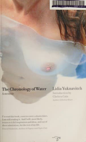 Cover of The Chronology of Water by Lidia Yuknavitch