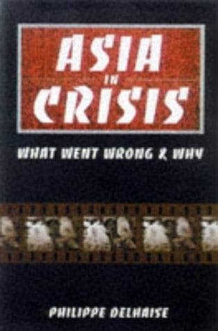 Cover of Asia in crisis by Philippe Delhaise