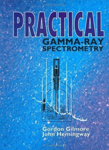 Cover of Practical gamma-ray spectrometry by Gordon Gilmore