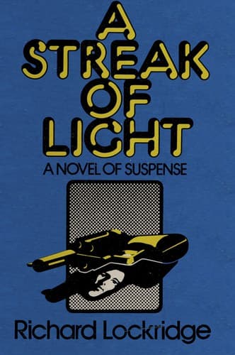 Cover of A streak of light by Richard Lockridge