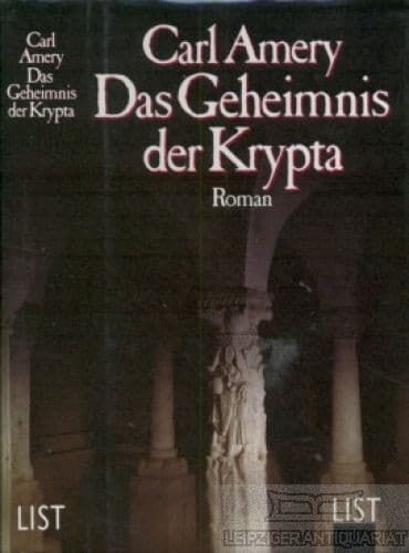 Cover of Das Geheimnis der Krypta by Carl Amery