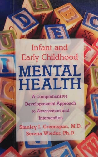 Cover of Infant and early childhood mental health by Stanley I Greenspan