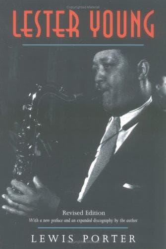 Cover of Lester Young by Lewis Porter