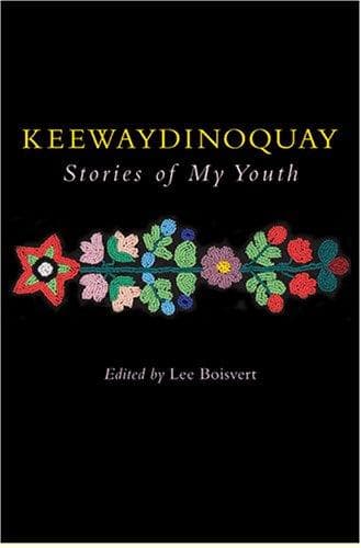 Cover of Keewaydinoquay, stories from my youth by Keewaydinoquay