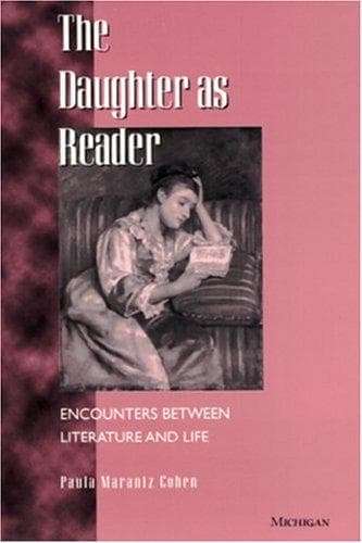 Cover of The daughter as reader by Paula Marantz Cohen