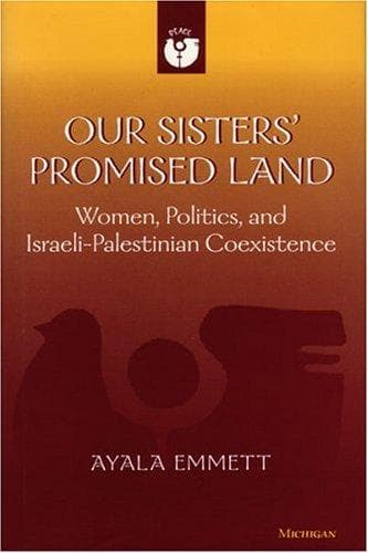 Cover of Our sisters' promised land by Ayala H. Emmett