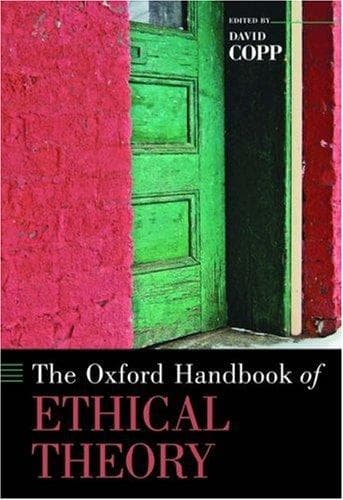 Cover of The Oxford handbook of ethical theory by David Copp