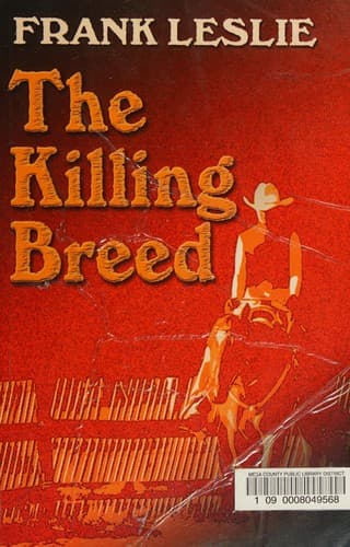 Cover of The killing breed by Frank Leslie