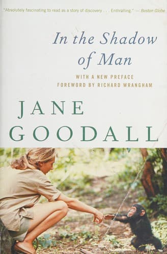 Cover of In the shadow of man by Jane Goodall