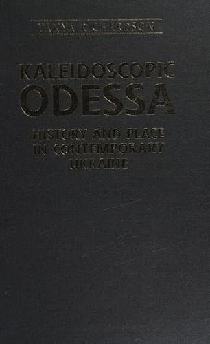 Cover of Kaleidoscopic Odessa by Tanya Richardson