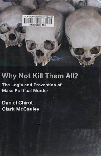 Cover of Why not kill them all? by Daniel Chirot