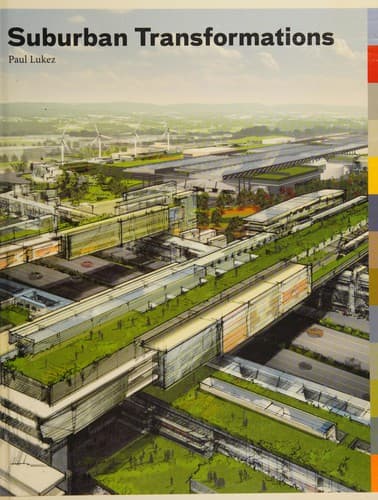 Cover of Suburban transformations by Paul Lukez