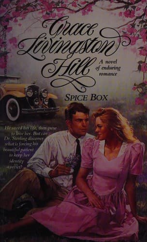 Cover of Spice Box (The Grace Livingston Hill Series, No. 38) by Grace Livingston Hill