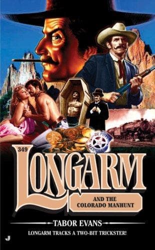 Cover of Longarm 349 by Tabor Evans
