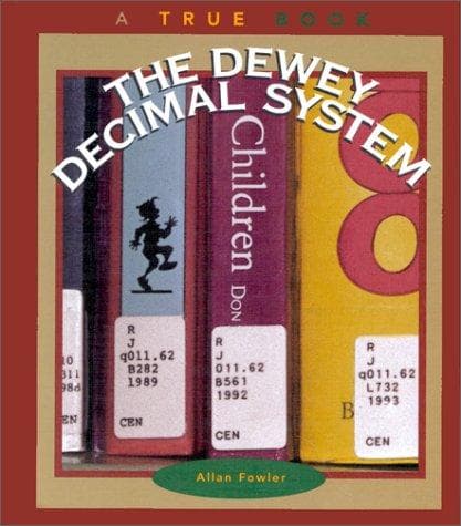 Cover of Dewey Decimal System by Allan Fowler
