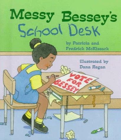 Cover of Messy Bessey's School Desk by Patricia McKissack