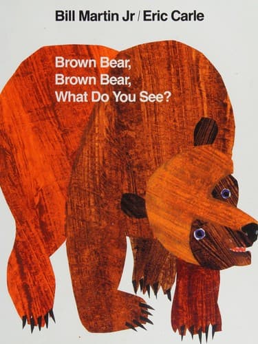 Cover of Brown Bear, Brown Bear, What Do You See? by Bill Martin Jr