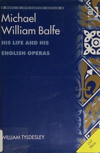 Cover of Michael William Balfe by William Tyldesley