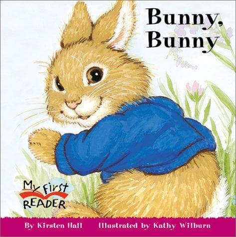 Cover of Bunny, Bunny by Kirsten Hall