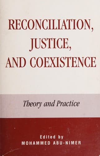 Cover of Reconciliation, Justice, and Coexistence by Mohammed Abu-Nimer