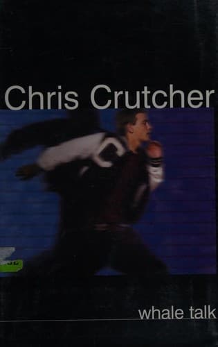 Cover of Whale Talk by Chris Crutcher