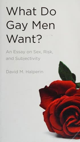 Cover of What do gay men want? by David M. Halperin