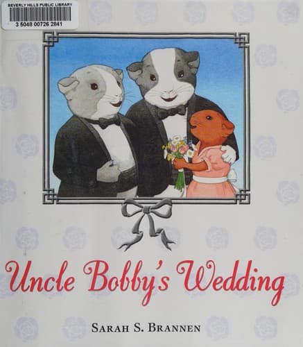 Cover of Uncle Bobby's Wedding by Sarah S. Brannen