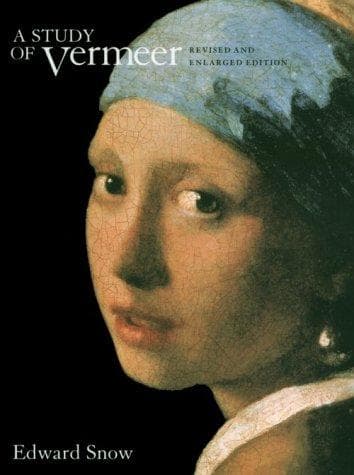 Cover of A study of Vermeer by Edward A. Snow