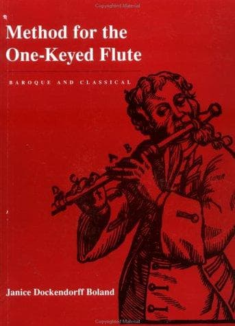Cover of Method for the one-keyed flute, baroque and classical by Janice Dockendorff Boland