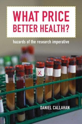 Cover of What Price Better Health? by Daniel Callahan