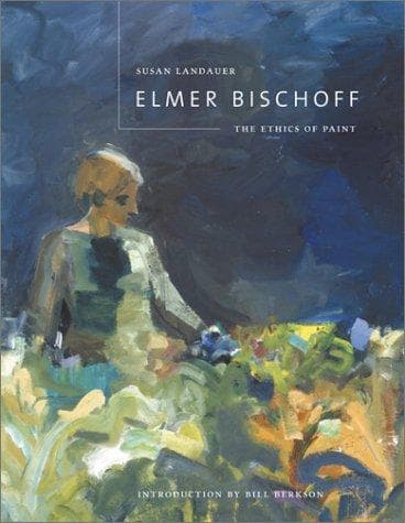 Cover of Elmer Bischoff by Susan Landauer