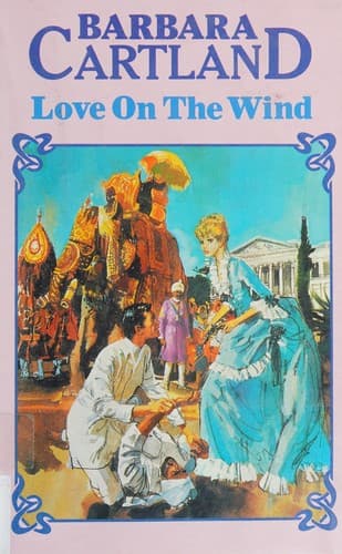 Cover of Love on the Wind by Barbara Cartland