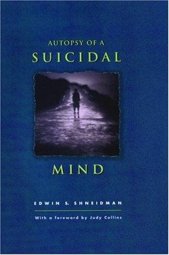 Cover of Autopsy of a Suicidal Mind by Edwin S. Shneidman
