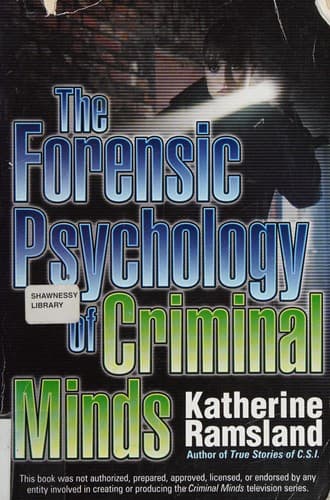 Cover of The forensic psychology of criminal minds by Katherine M. Ramsland