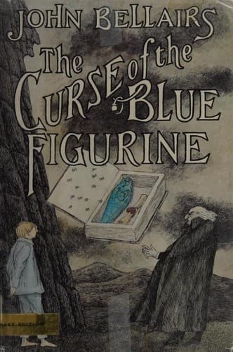 Cover of The Curse of the Blue Figurine by John Bellairs
