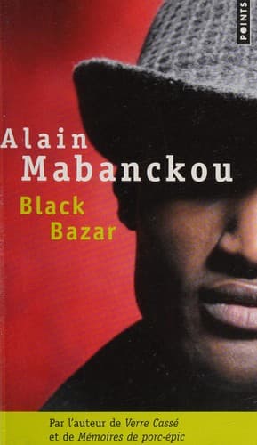 Cover of Black bazar by Alain Mabanckou