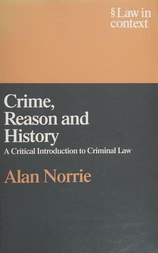 Cover of Crime, reason, and history by Alan W. Norrie
